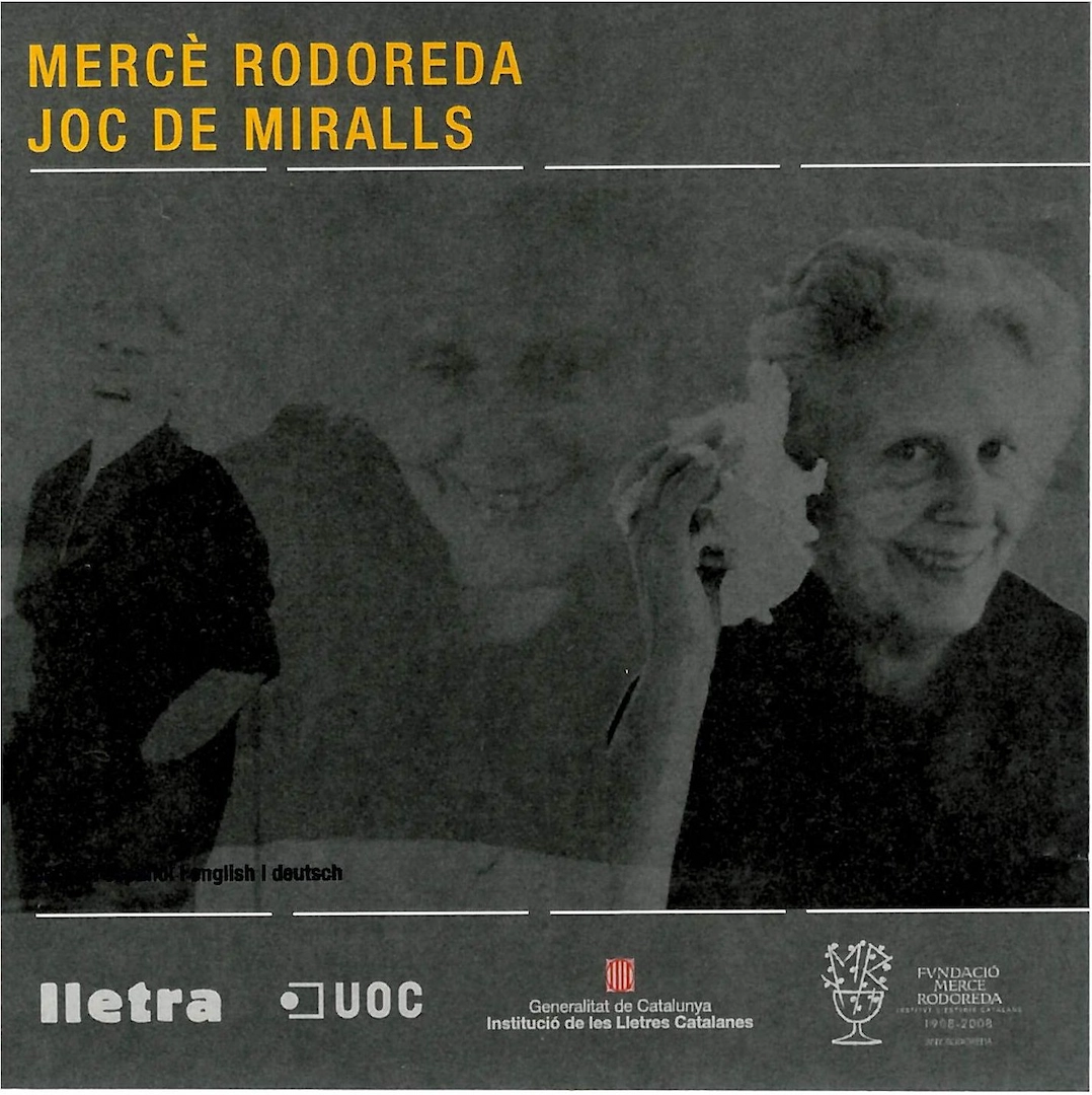 «Mercè Rodoreda, joc de miralls»