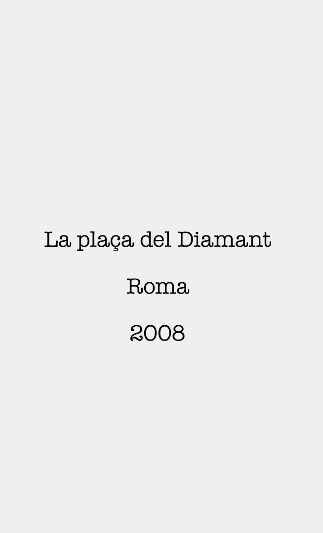 La plaça del Diamant